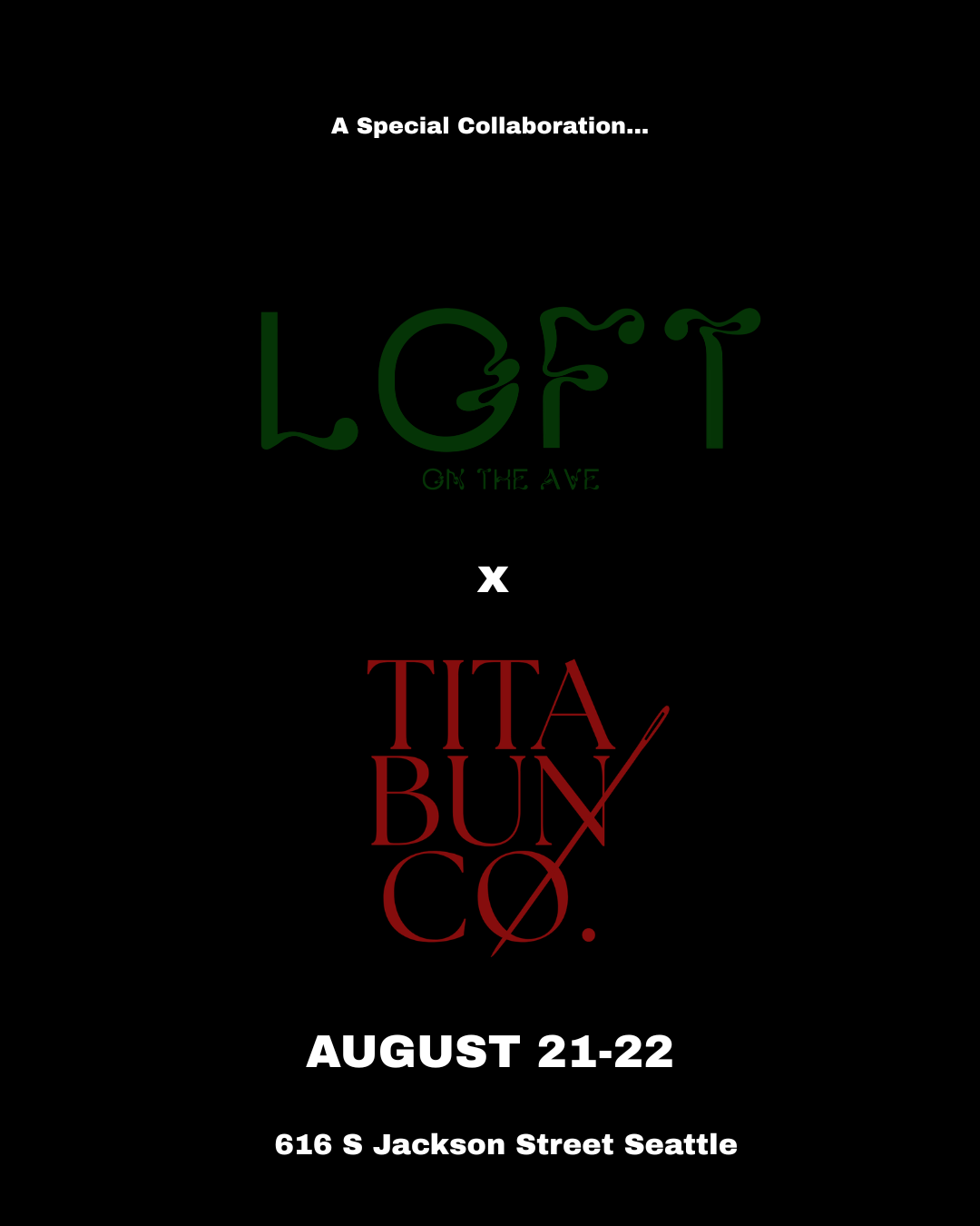 8/22 TITA BUN X LOFT EXCLUSIVE CLASS